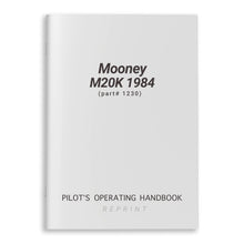 Essco Aircraft Aircraft Manual Mooney M20K Pilot's Operating Handbook 1984 (part# 1230)