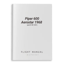 Essco Aircraft Aircraft Manual Piper 600 Aerostar 1968 Flight Manual (part# VB-1201)