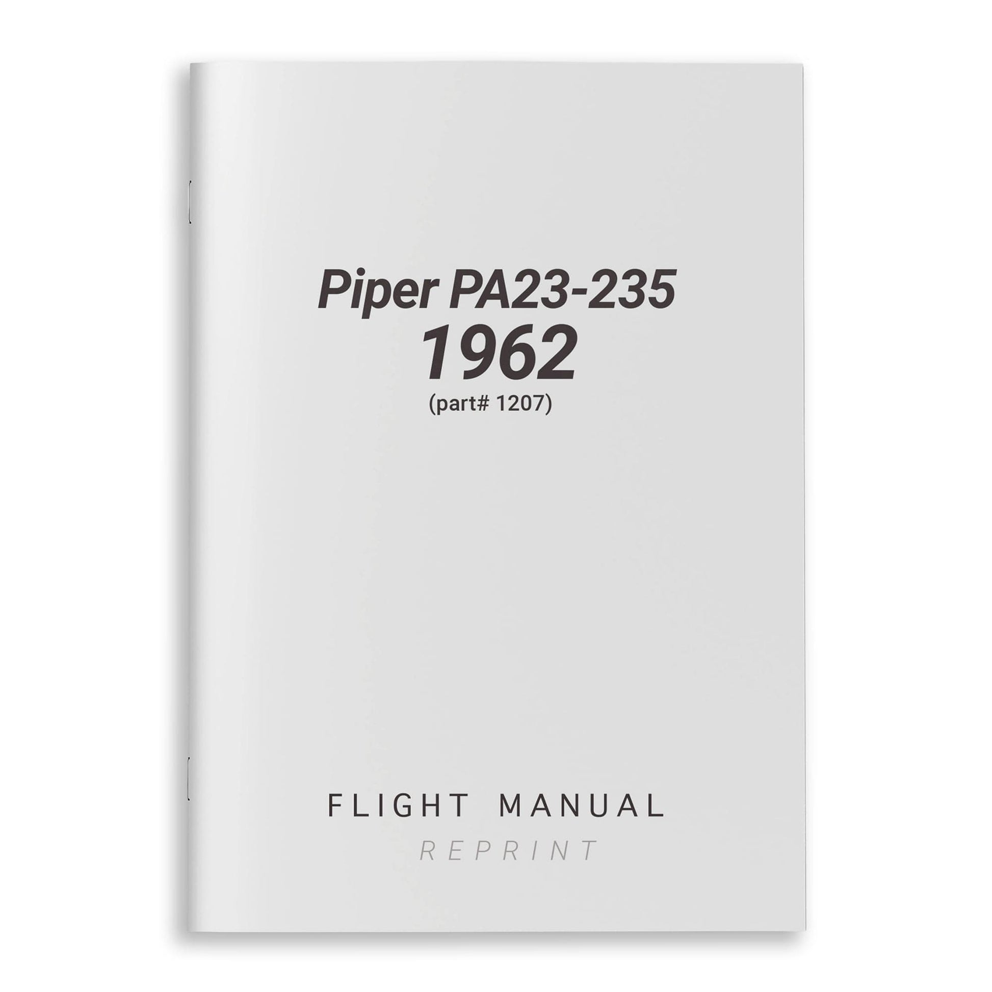 Essco Aircraft Aircraft Manual Piper PA23-235 Flight Manual 1962 (part# 1207)