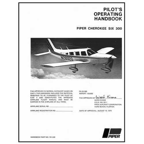 Essco Aircraft Aircraft Manual Piper PA32-300 Cherokee Six 300 1977-79 POH (761-632)