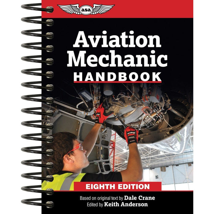 Manual del mecánico de aviación de ASA, octava edición