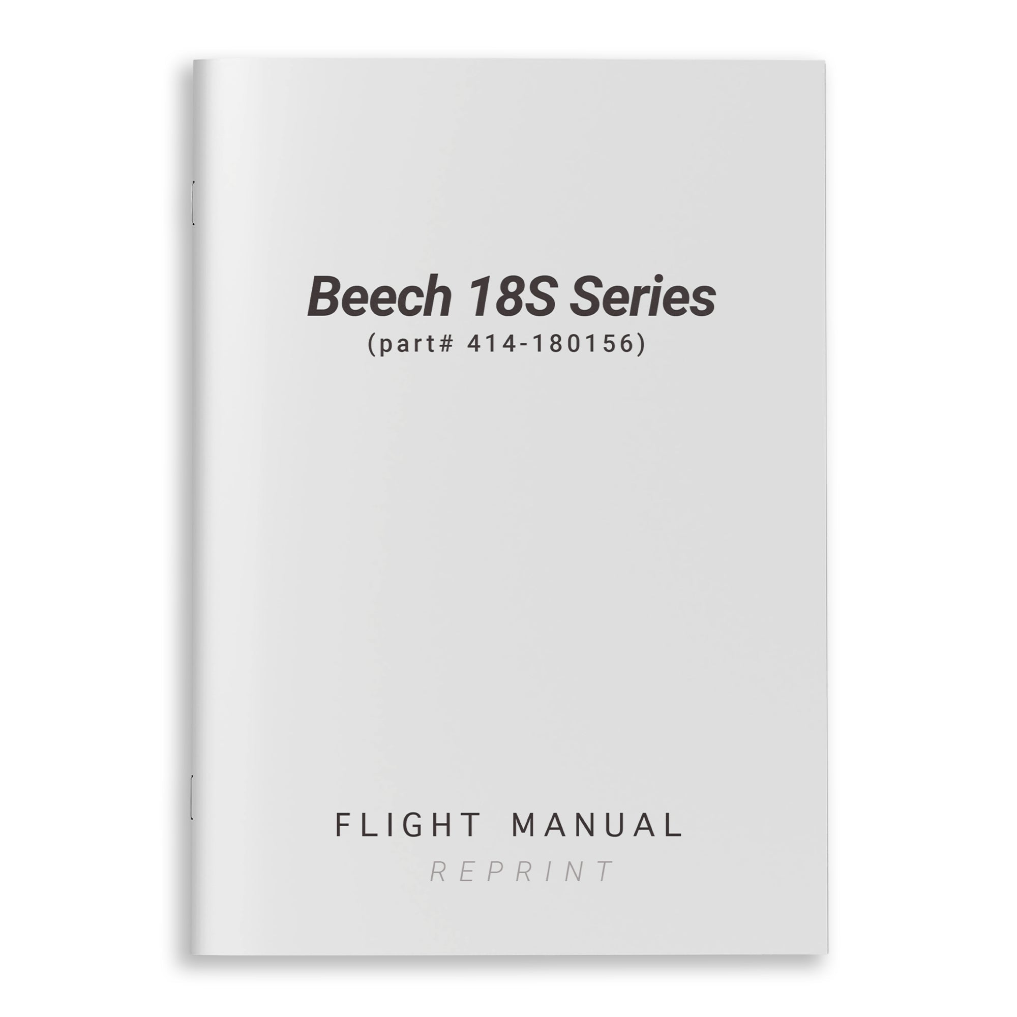 Beech 18S Series Flight Manual (part# 414-180156) - PilotMall.com