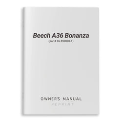 Beech A36 Bonanza Owner's Manual (part# 36-590000-1) - PilotMall.com