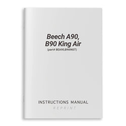 Beech A90, B90 King Air Instruction Manual (part# BEA90,B90INST) - PilotMall.com