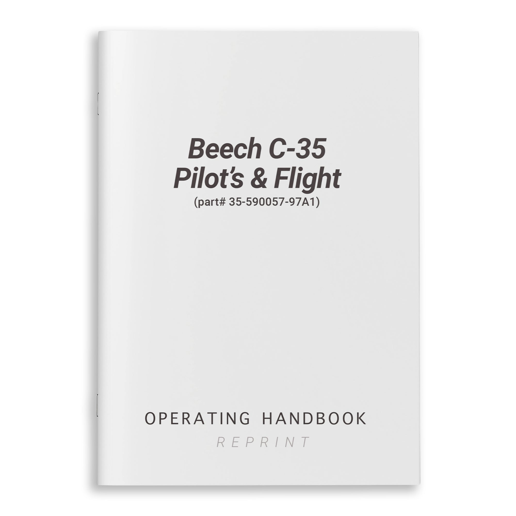 Beech C-35 Pilot's Operating Handbook & Flight (part# 35-590057-97A1) - PilotMall.com