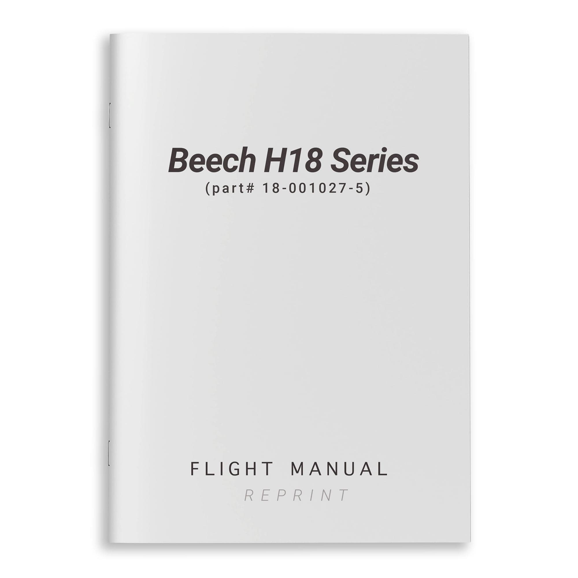 Beech H18 Series Flight Manual (part# 18-001027-5)