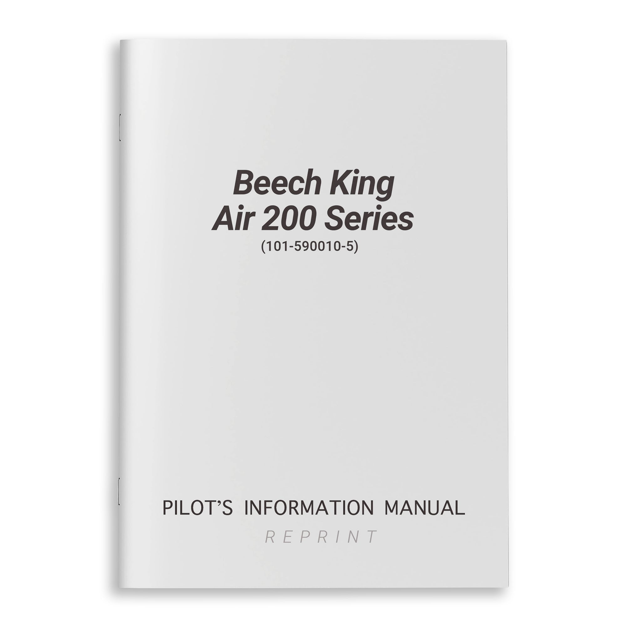 Beech King Air 200 Series Pilot's Operating Manual (101-590010-5) - PilotMall.com