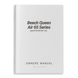 Beech Queen Air 65 Series Owner's Manual (part# 65-001021-33) - PilotMall.com