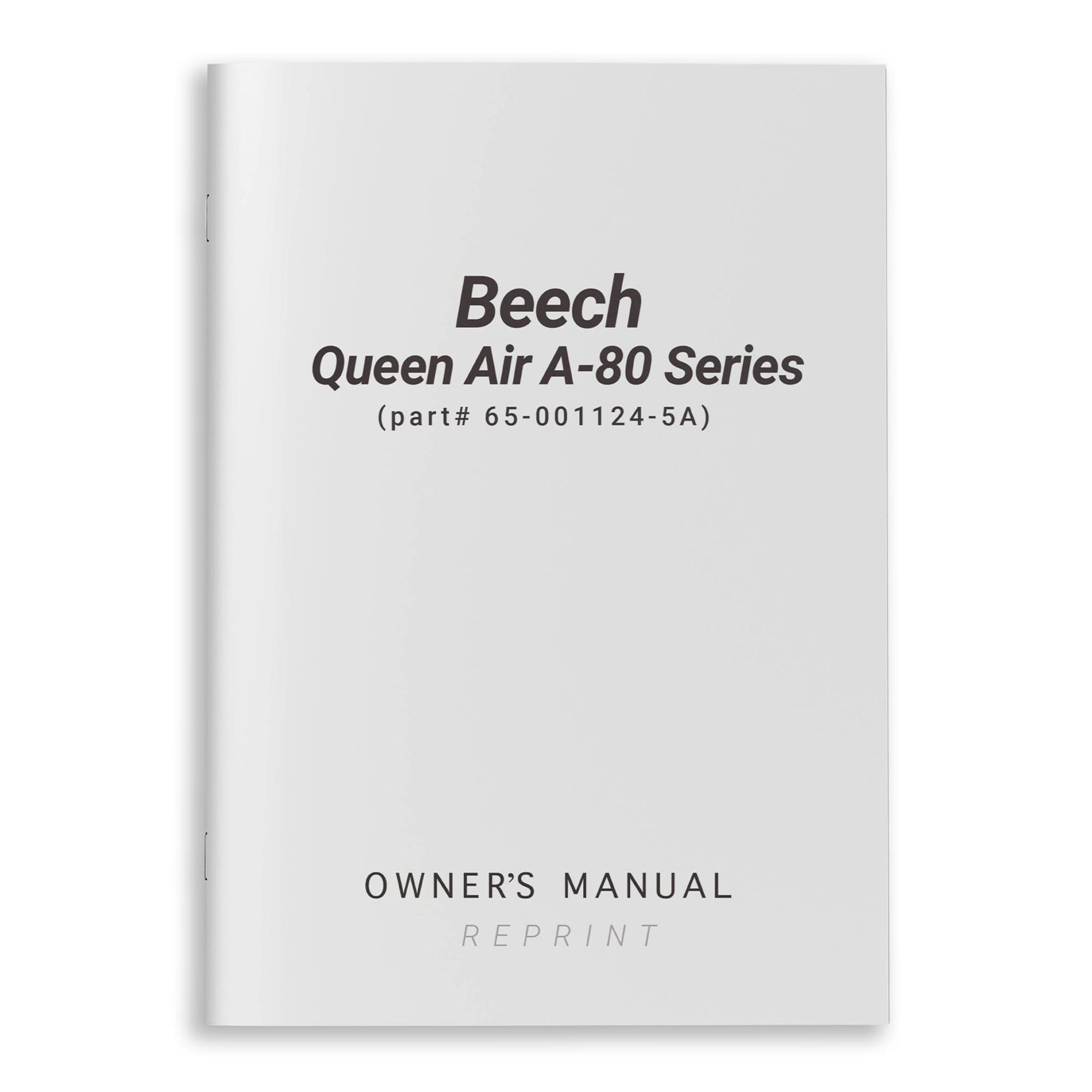 Beech Queen Air A-80 Series Owner's Manual (part# 65-001124-5A)