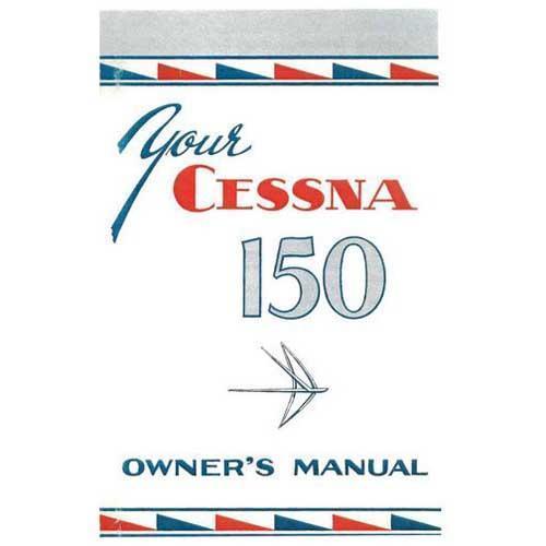 Cessna 150 1959-60 Owner's Manual - PilotMall.com