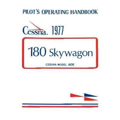 Cessna 180K Skywagon 1977 Pilot's Operating Handbook (D1086-13) - PilotMall.com