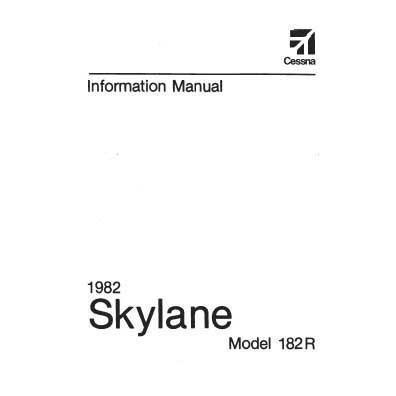 Cessna 182R Skylane 1982 Pilot's Information Manual (D1215-13) - PilotMall.com