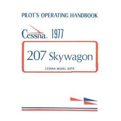 Cessna 207A 1977 Pilot's Operating Handbook (D1092-13) - PilotMall.com