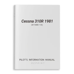 Cessna 310R 1981 Pilot's Information Manual (D1588-13) - PilotMall.com