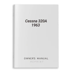 Cessna 320A 1963 Owner's Manual