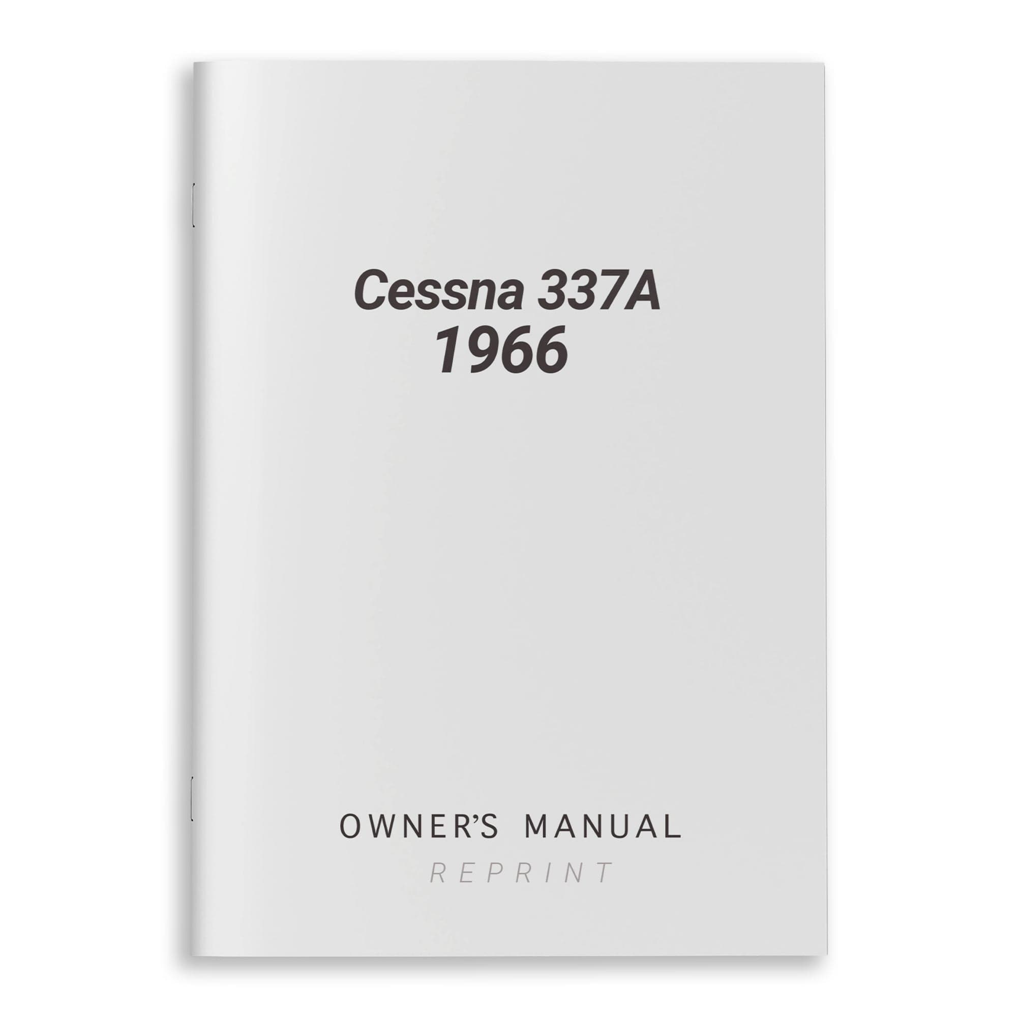 Cessna 337A 1966 Owner's Manual