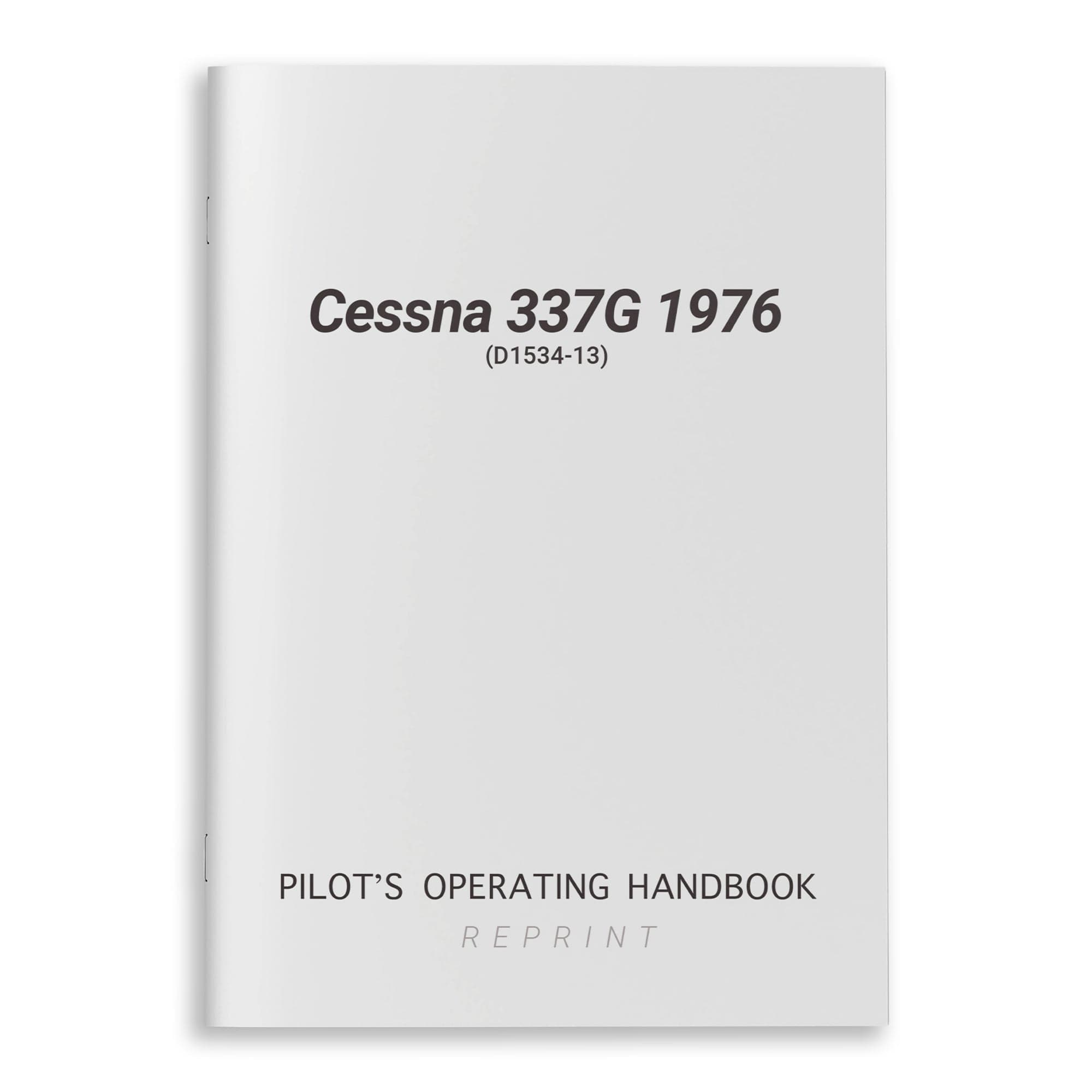 Cessna 337G 1976 Pilot's Operating Handbook (D1534-13)