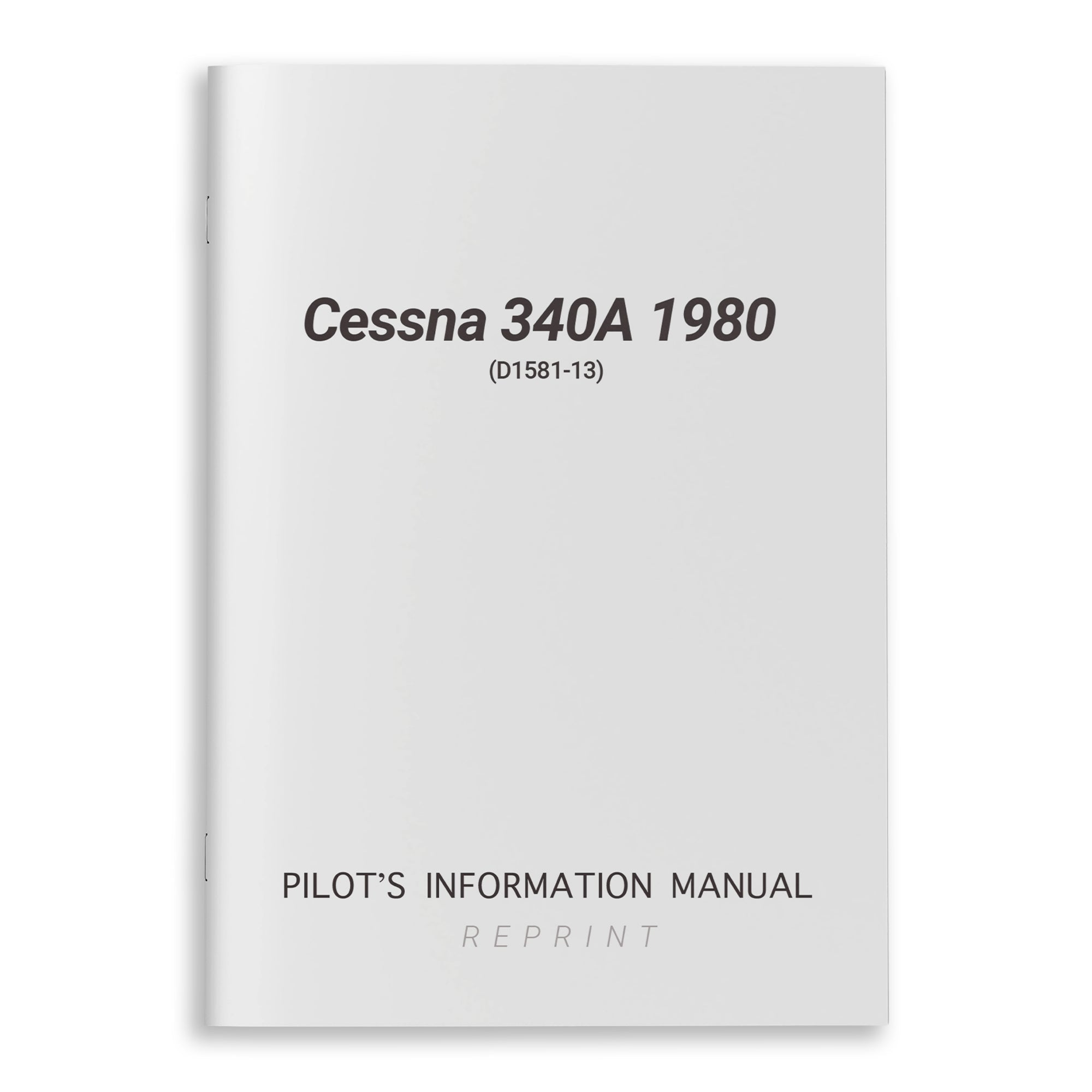 Cessna 340A 1980 Pilot's Information Manual (D1581-13) - PilotMall.com