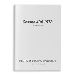 Cessna 404 1978 Pilot's Operating Handbook (D1563-2-13)