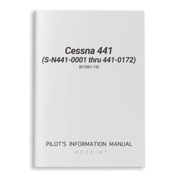 Cessna 441 (S-N441-0001thru441-0172) Pilot's Information Manual (D1561-13)