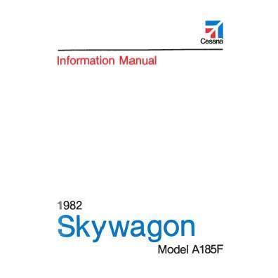 Cessna A185F 1982 Pilot's Information Manual (D1219-13) - PilotMall.com