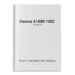 Cessna A188B 1982 Pilot's Information Manual (D1220-13)