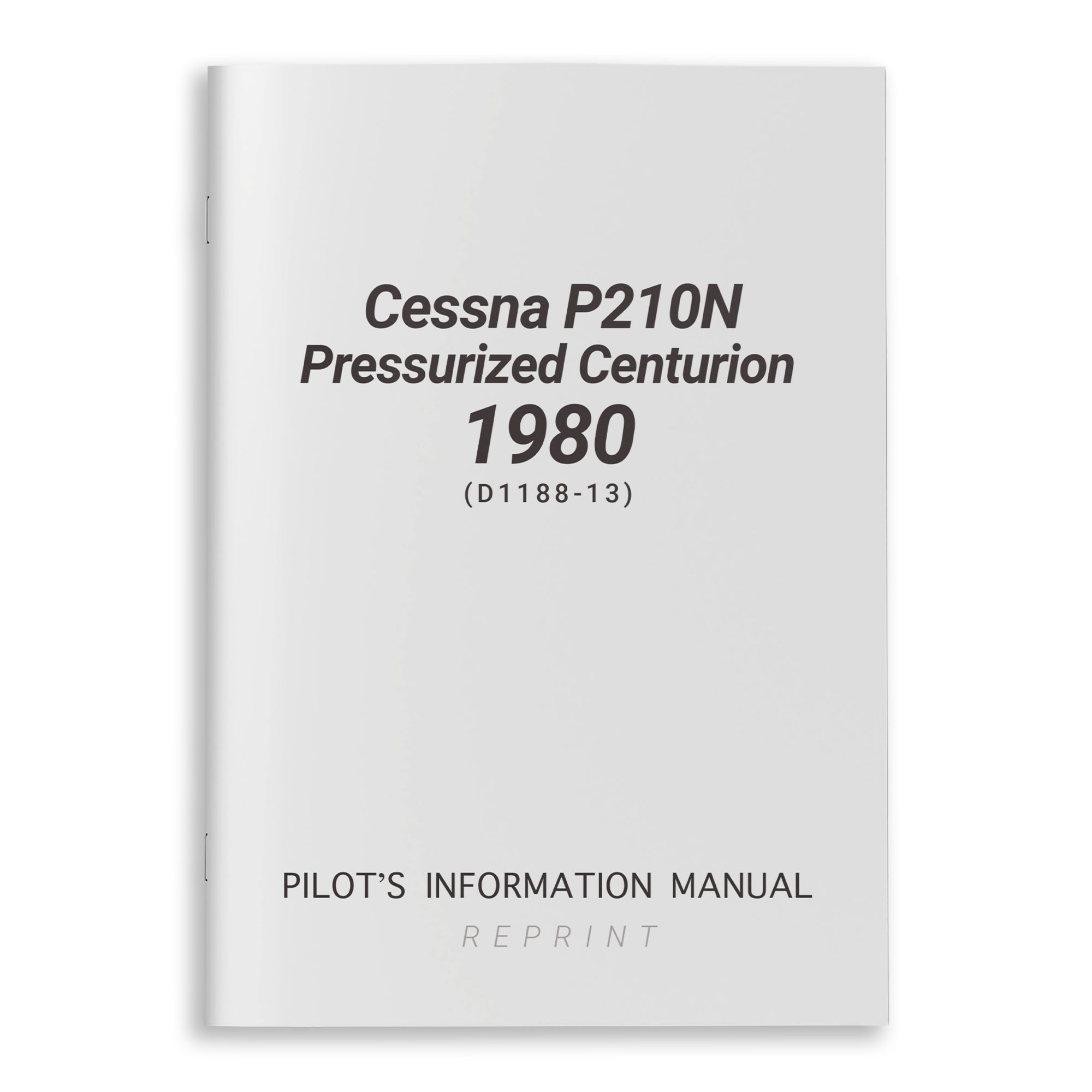 Cessna P210N Pressurized Centurion 1980 Pilot's Information Manual (D1188-13) - PilotMall.com