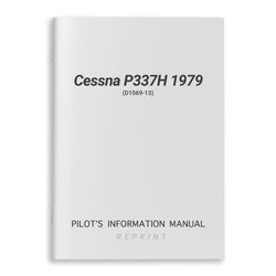 Cessna P337H 1979 Pilot's Information Manual (D1569-13) - PilotMall.com