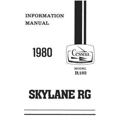 Cessna R182 Skylane RG 1980 Pilot's Information Manual (D1177-13) - PilotMall.com