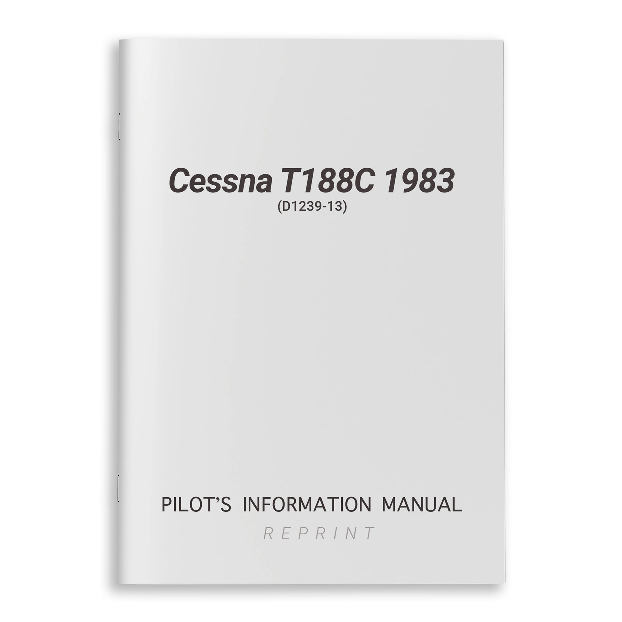 Cessna T188C 1983 Pilot's Information Manual (D1239-13) - PilotMall.com