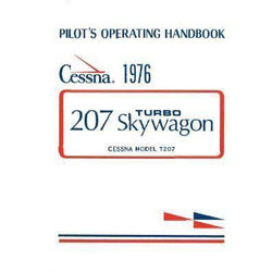 Cessna Turbo 207 Skywagon 1976 Pilot's Operating Handbook (D1068-13) - PilotMall.com