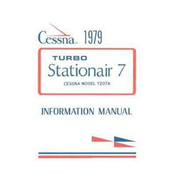 Cessna Turbo 207A Skywagon 1979 Pilot's Information Manual (D1150-13)