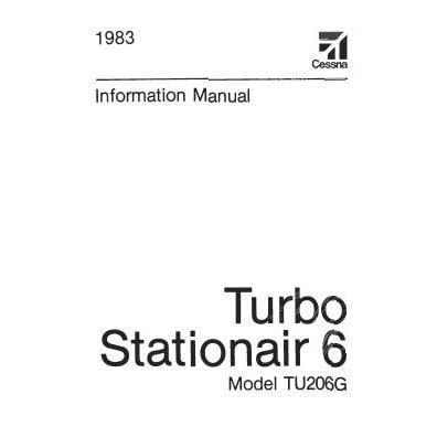Cessna Turbo U206G Stationair 6 1983 Pilot's Information Manual (D1241-13) - PilotMall.com