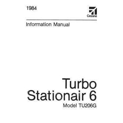 Cessna Turbo U206G Stationair 6 1984 Pilot's Information Manual (D1262-13) - PilotMall.com
