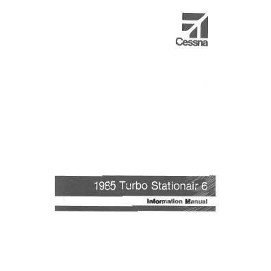 Cessna Turbo U206G Stationair 6 1985 Pilot's Information Manual (D1283-13) - PilotMall.com