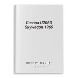 Cessna U206D Skywagon 1969 Owner's Manual
