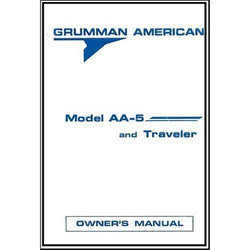 Grumman AA-5 & Traveler 1972-74 Owner's Manual (part# AA5-137-2R) - PilotMall.com