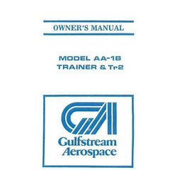 Grumman AA1B Trainer-TR-2 1973-76 Owner's Manual (part# AAIB-137-3) - PilotMall.com