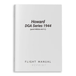 Howard DGA Series 1944 Flight Manual (part# HRDGA-44-F-C)