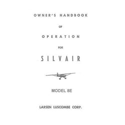 Luscombe Luscome Silvair Model 8E Owner's Handbook of Ops (LU8E-O-C)
