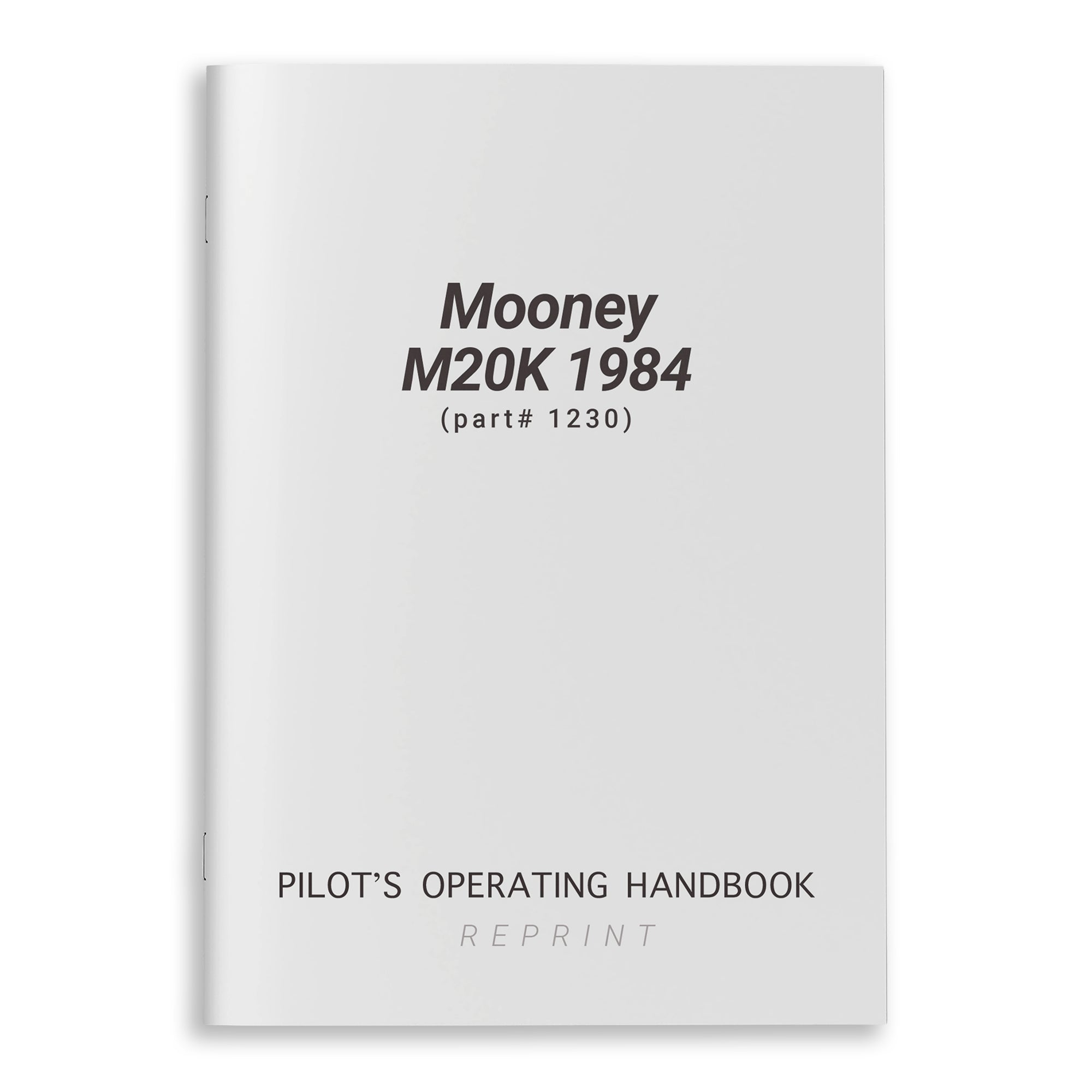 Mooney M20K Pilot's Operating Handbook 1984 (part# 1230) - PilotMall.com