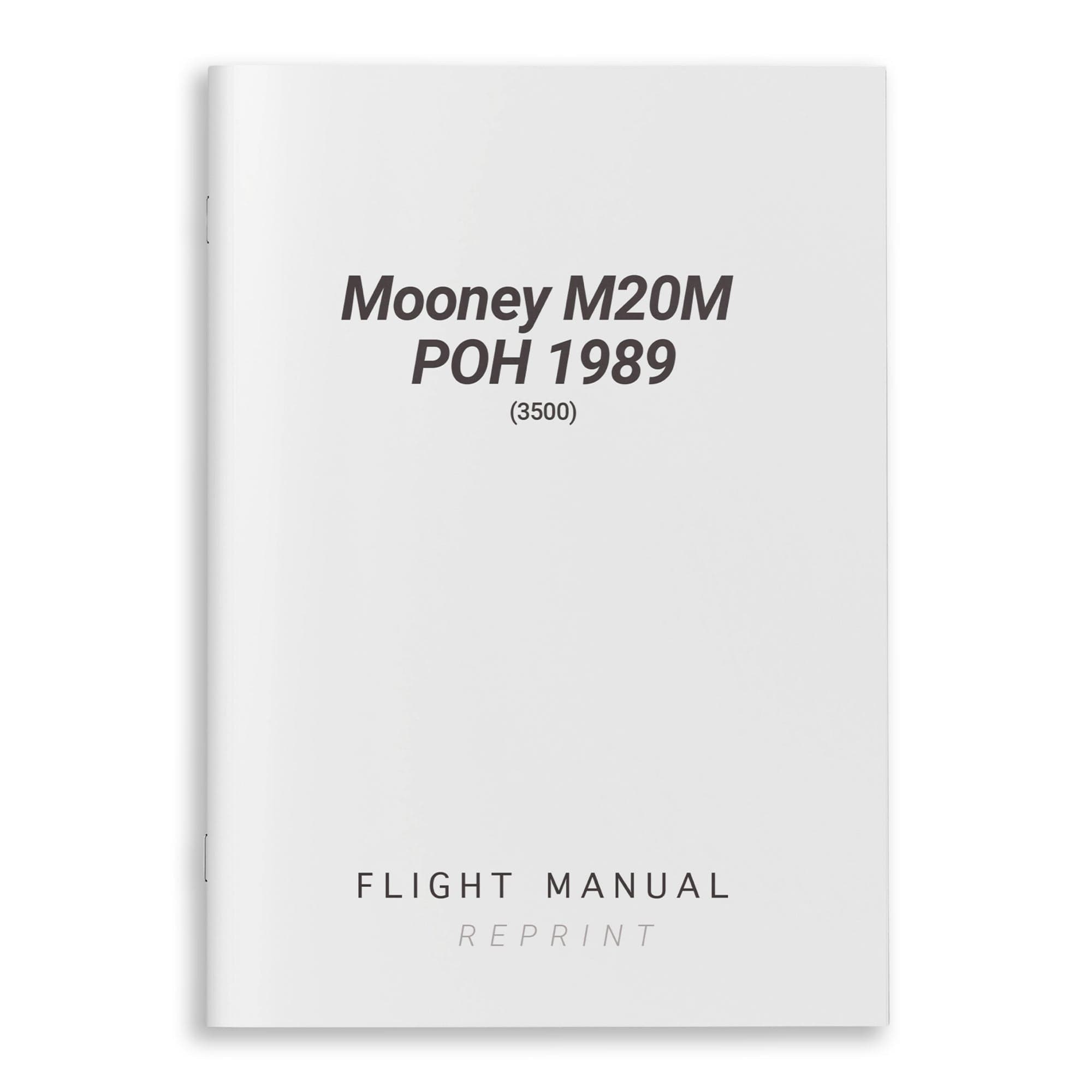 Mooney M20M POH & Flight Manual 1989 (3500) - PilotMall.com