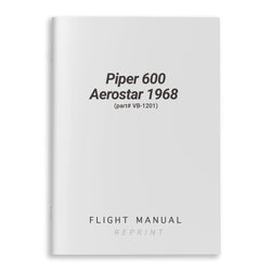 Piper 600 Aerostar 1968 Flight Manual (part# VB-1201) - PilotMall.com