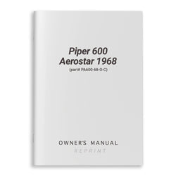 Piper 600 Aerostar 1968 Owner's Manual (part# PA600-68-O-C)