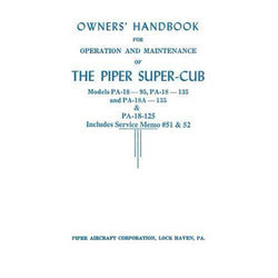 Piper PA-18-125, PA-18A-125 Owner's Manual (part# 752-398B)