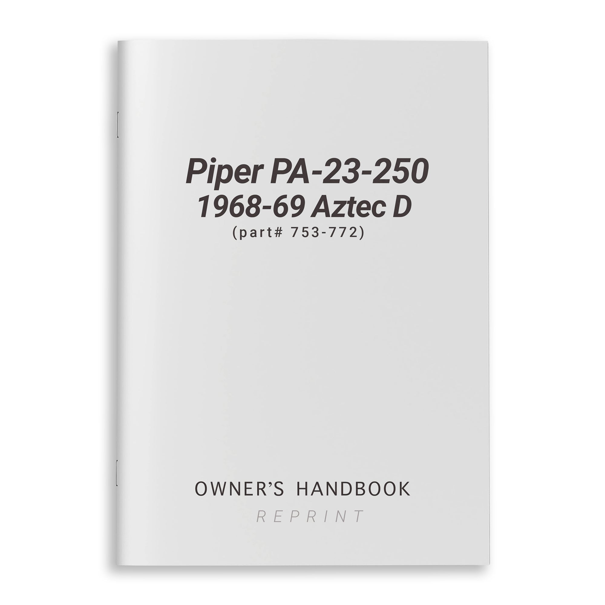 Piper PA-23-250 1968-69 Aztec D Owner's Handbook (part# 753-772) - PilotMall.com