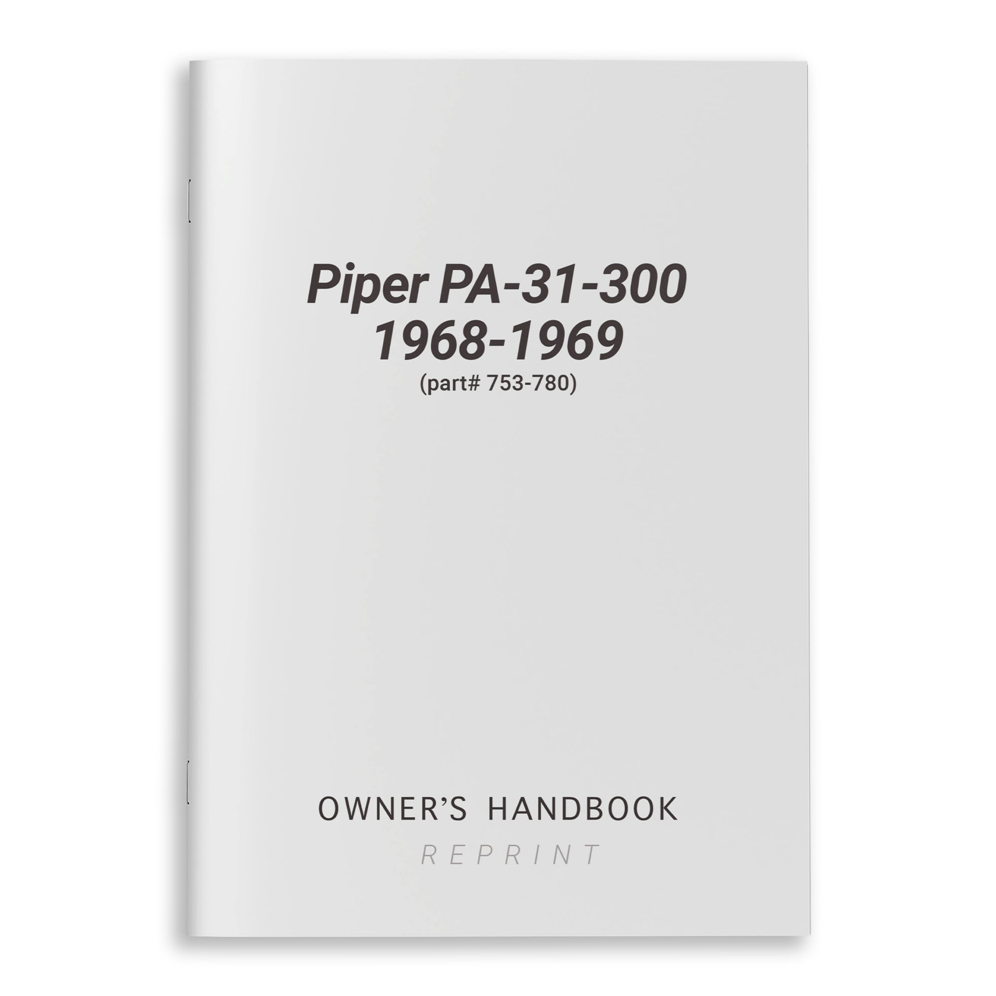 Piper PA-31-300 1968-1969 Owner's Handbook (part# 753-780) - PilotMall.com