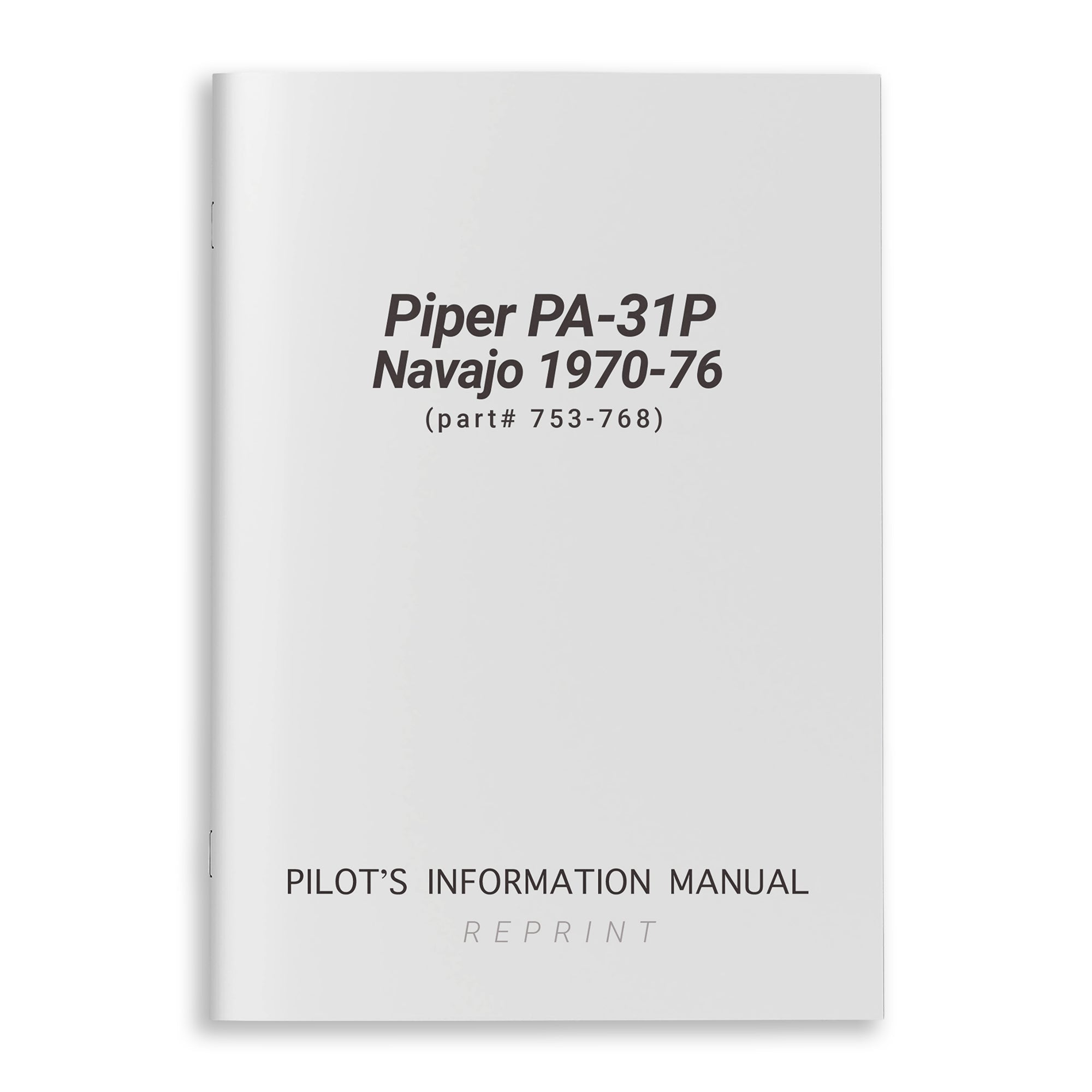 Piper PA-31P Navajo 1970-76 Pilot's Information Manual (part# 753-768) - PilotMall.com