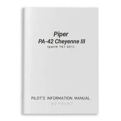 Piper PA-42 Cheyenne III Pilot's Information Manual (part# 761-521) - PilotMall.com