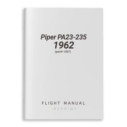 Piper PA23-235 Flight Manual 1962 (part# 1207) - PilotMall.com